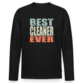 Best Cleaner ever Cleaner Gift - Men's Premium Organic Long Sleeve Shirt - black - Front - Nico (187cm)