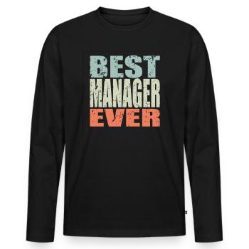 Best Manager ever Manager Geschenk - Männer Premium Bio Langarmshirt - Schwarz - Vorne - Nico (187cm)