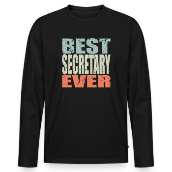 Best Secretary ever Secretary Gift - Men's Premium Organic Long Sleeve Shirt - black - Front - Nico (187cm)