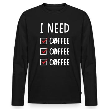 Kaffee Kaffee Kaffee - Männer Premium Bio Langarmshirt - Schwarz - Vorne - Nico (187cm)