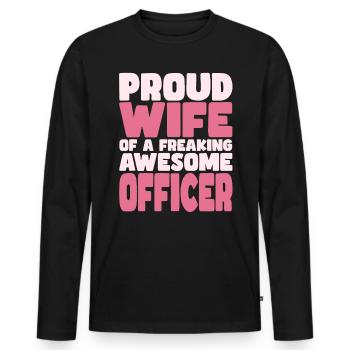 Stolze Ehefrau Eines Verdammt Guten Offiziers - Männer Premium Bio Langarmshirt - Schwarz - Vorne - Nico (187cm)
