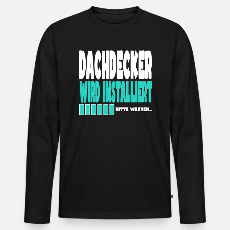 Dachdecker wird installiert - Männer Premium Bio Langarmshirt - Schwarz
