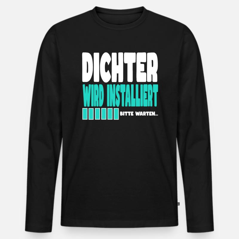 Dichter wird installiert - Männer Premium Bio Langarmshirt - Schwarz