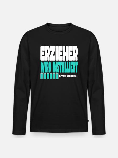 Erzieher wird installiert - Männer Premium Bio Langarmshirt - Schwarz