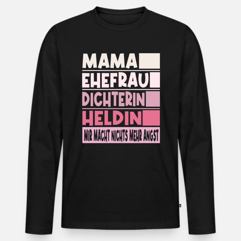 Dichterin Mama Ehefrau Heldin - Männer Premium Bio Langarmshirt - Schwarz