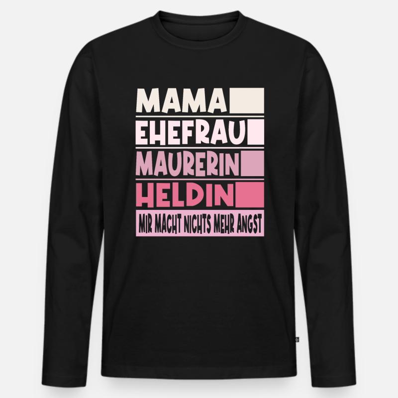 Maurerin Mama Ehefrau Heldin - Männer Premium Bio Langarmshirt - Schwarz