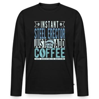 Steel Ector Coffee Saying - Men's Premium Organic Long Sleeve Shirt - black - Front - Nico (187cm)