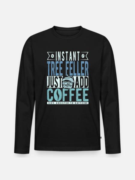 Baum Faller coffee saying - Men's Premium Organic Long Sleeve Shirt - black