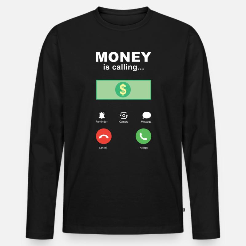 Buchhalter Spruch Geld ruft an - Männer Premium Bio Langarmshirt - Schwarz