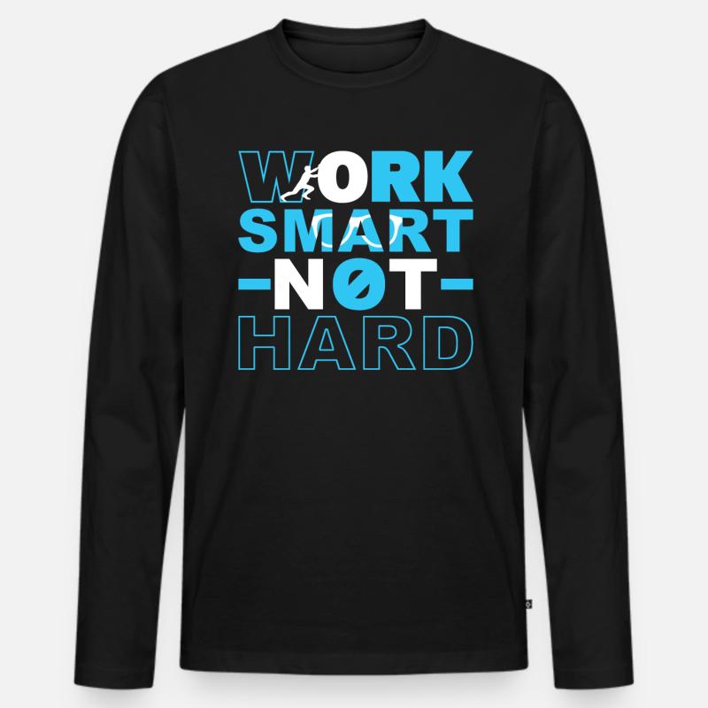 Klug Arbeiten, Nicht Hart - Männer Premium Bio Langarmshirt - Schwarz