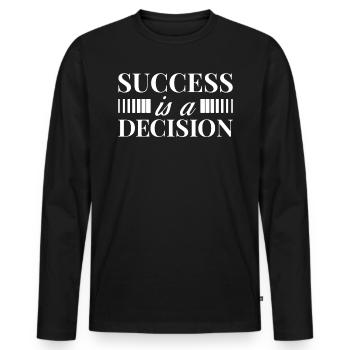 Succès Motivation Citation Décision de succès - T-shirt manches longues Premium bio Homme - noir - Devant - Nico (187cm)