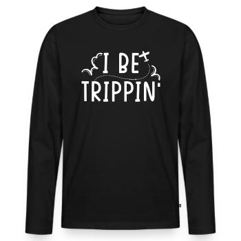 Reise Reise Reisen Ich Bin Trippin' - Männer Premium Bio Langarmshirt - Schwarz - Vorne - Nico (187cm)