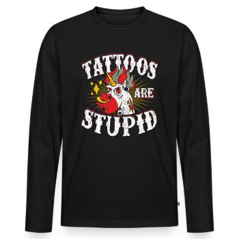 Les tatouages sont stupides - T-shirt manches longues Premium bio Homme - noir - Devant - Nico (187cm)