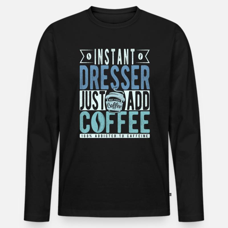Instant-Kommode einfach Kaffee hinzufügen - Männer Premium Bio Langarmshirt - Schwarz
