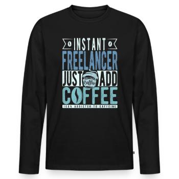 Instant Freelancer Il suffit d’ajouter du café - T-shirt manches longues Premium bio Homme - noir - Devant - Nico (187cm)