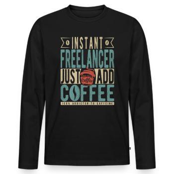 Instant Freelancer Il suffit d’ajouter du café - T-shirt manches longues Premium bio Homme - noir - Devant - Nico (187cm)