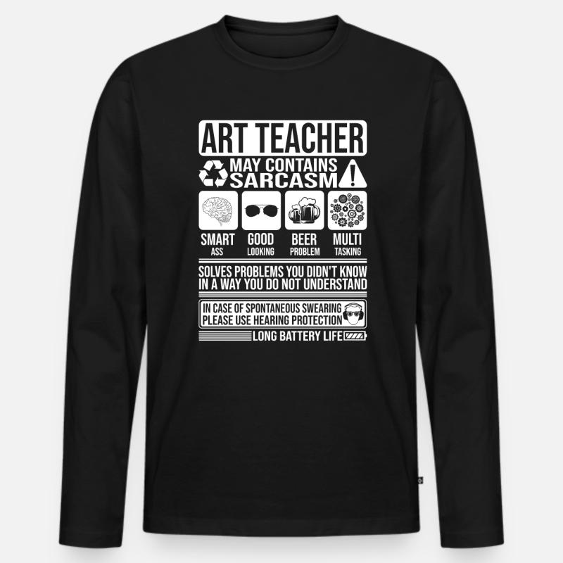 Kunstlehrer Sarkasmus lustig Geschenk Kunstlehrer - Männer Premium Bio Langarmshirt - Schwarz