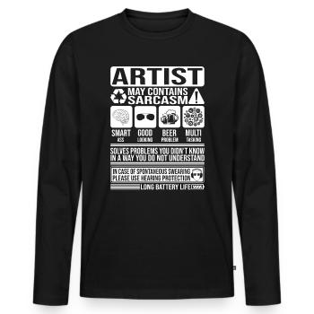 Artist Sarcasm funny Gift Artist - Men's Premium Organic Long Sleeve Shirt - black - Front - Nico (187cm)