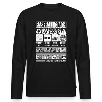 Baseball Coach Sarcasm funny Gift Baseball Coach - Men's Premium Organic Long Sleeve Shirt - black - Front - Nico (187cm)