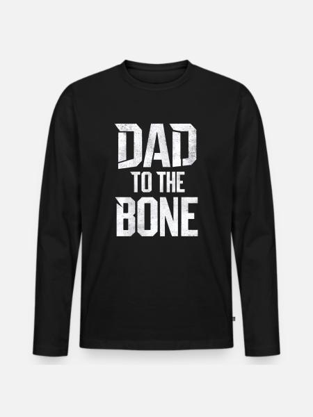 Papa jusqu’à l’os Style unique - T-shirt manches longues Premium bio Homme - noir