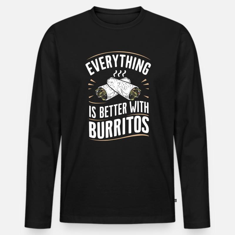 Alles Ist Besser Mit Burritos - Männer Premium Bio Langarmshirt - Schwarz
