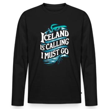 Island Souvenir - Island Ruft, Ich Muss Gehen - Männer Premium Bio Langarmshirt - Schwarz - Vorne - Nico (187cm)
