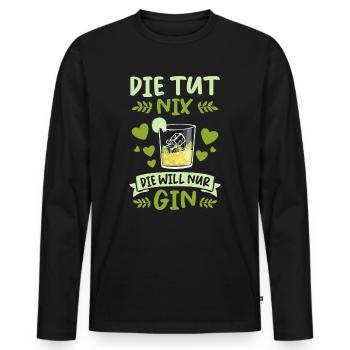 Lustige Gin Liebhaber Tonic Sprüche Geschenk - Männer Premium Bio Langarmshirt - Schwarz - Vorne - Nico (187cm)