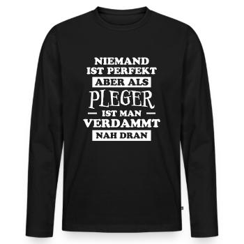Pfleger Spruch Altenpfleger Witz Pfleger Geschenk - Männer Premium Bio Langarmshirt - Schwarz - Vorne - Nico (187cm)