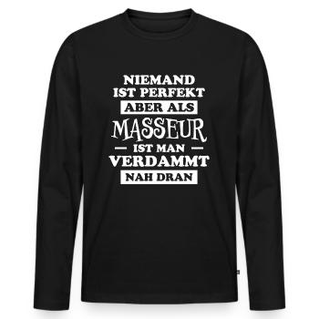 Masseur Lustiger Spruch Massage Masseur Geschenk - Männer Premium Bio Langarmshirt - Schwarz - Vorne - Nico (187cm)