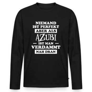 Azubi Spruch Lehrling Auszubildende Azubi Geschenk - Männer Premium Bio Langarmshirt - Schwarz - Vorne - Nico (187cm)