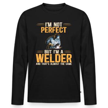 I'm not perfect humor welder - Men's Premium Organic Long Sleeve Shirt - black - Front - Nico (187cm)