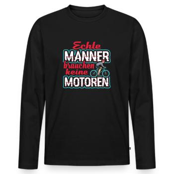 Anti E-Bike Spruch - Männer Premium Bio Langarmshirt - Schwarz - Vorne - Nico (187cm)