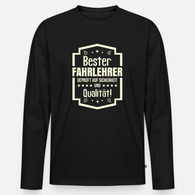 Fahrlehrer Spruch Fahrschule - Männer Premium Bio Langarmshirt - Schwarz