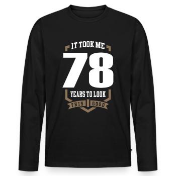 Es dauerte 78 Jahre - Männer Premium Bio Langarmshirt - Schwarz - Vorne - Nico (187cm)