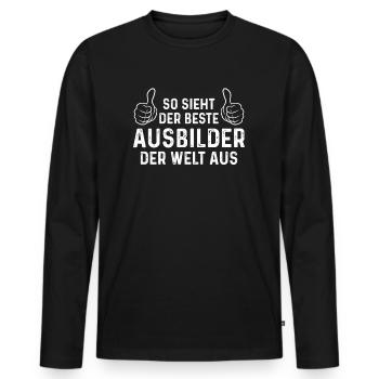 So sieht der Beste Ausbilder der Welt aus - Männer Premium Bio Langarmshirt - Schwarz - Vorne - Nico (187cm)