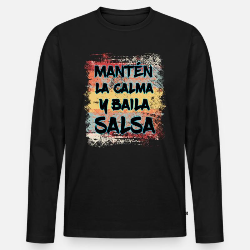Dance Salsa - Salsa Tanz Geschenk - Männer Premium Bio Langarmshirt - Schwarz
