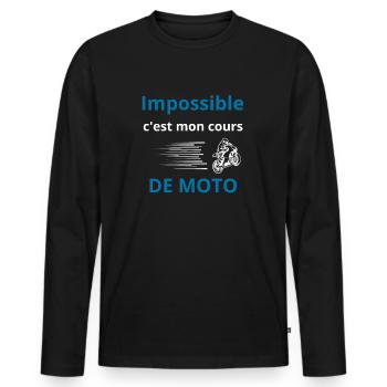 Impossible, c'est mon cours de moto - T-shirt manches longues Premium bio Homme - noir - Devant - Nico (187cm)