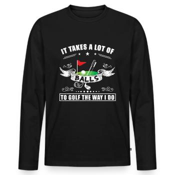 Lustiger Golf Spruch - Golfspieler Geschenk - Männer Premium Bio Langarmshirt - Schwarz - Vorne - Nico (187cm)