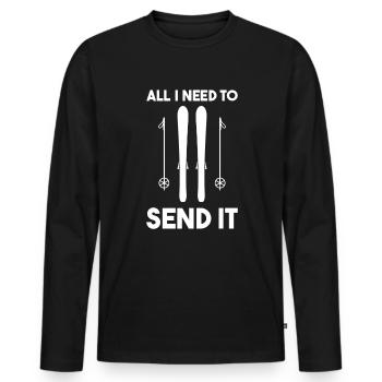 Skiers All I Need To Send It Freestyle Skiing - Men's Premium Organic Long Sleeve Shirt - black - Front - Nico (187cm)