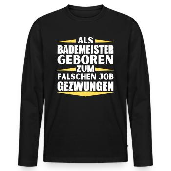 Bademeister im falschen Job gelandet - Männer Premium Bio Langarmshirt - Schwarz - Vorne - Nico (187cm)