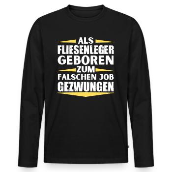 Tiler a décroché le mauvais emploi - T-shirt manches longues Premium bio Homme - noir - Devant - Nico (187cm)