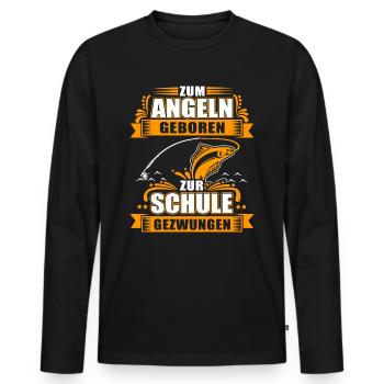 Zum Angeln Geboren Zur Schule Gezwungen - Männer Premium Bio Langarmshirt - Schwarz - Vorne - Nico (187cm)
