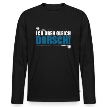 Angler Sprüche Ich dreh gleich Dorsch! - Männer Premium Bio Langarmshirt - Schwarz - Vorne - Nico (187cm)