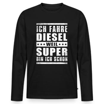 Ich fahre Diesel weil Super bin ich schon - Männer Premium Bio Langarmshirt - Schwarz - Vorne - Nico (187cm)