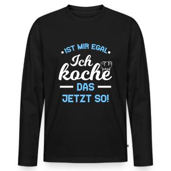 Ça ne me dérange pas de cuisiner le dire maintenant - T-shirt manches longues Premium bio Homme - noir - Devant - Nico (187cm)