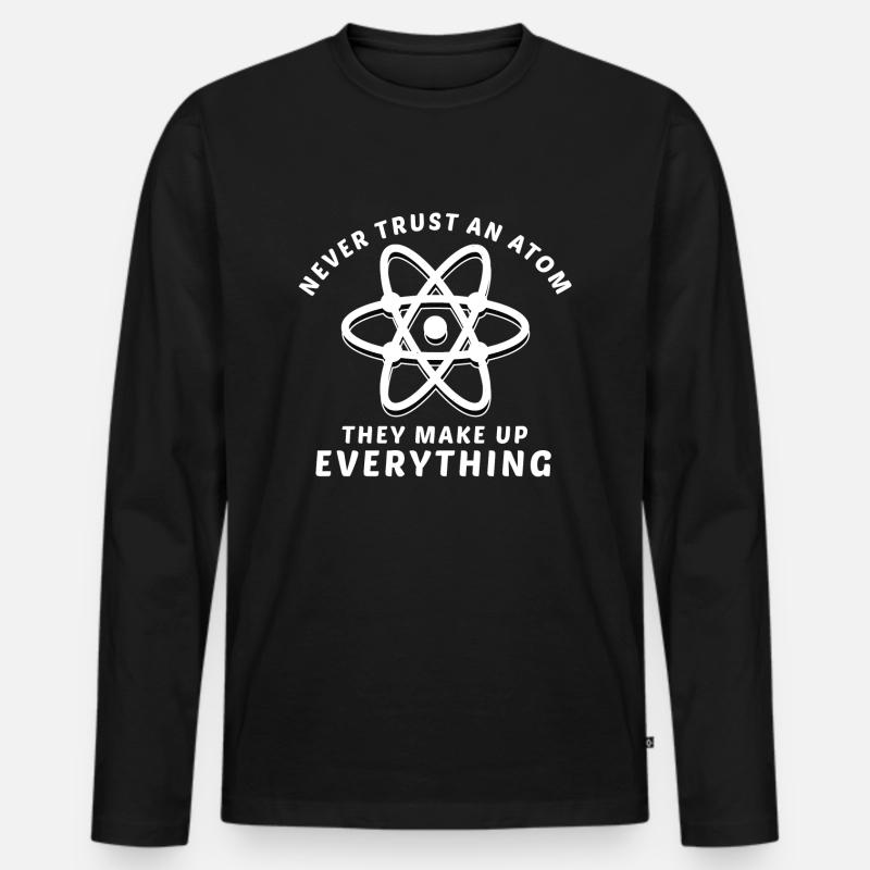 Vertraue niemals Atom - Männer Premium Bio Langarmshirt - Schwarz