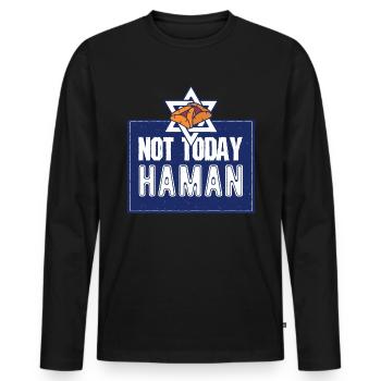 Not Today Haman Purim Judaism - Men's Premium Organic Long Sleeve Shirt - black - Front - Nico (187cm)