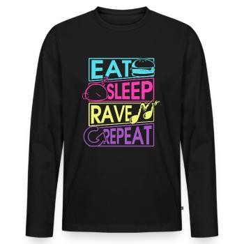 Eat Sleep Rave Repeat Geschenk - Männer Premium Bio Langarmshirt - Schwarz - Vorne - Nico (187cm)