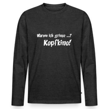 Pourquoi est-ce que je souris? Kopfkino! blanc - T-shirt manches longues Premium bio Homme - anthracite chiné - Devant - Nico (187cm)