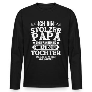 Ich bin stolzer Papa einer fantastischen Tochter - Männer Premium Bio Langarmshirt - Schwarz - Vorne - Nico (187cm)
